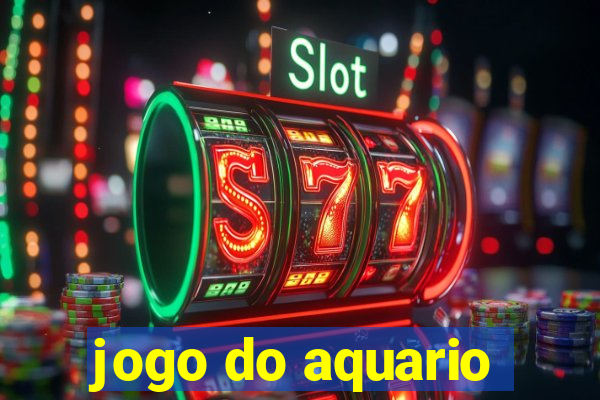 jogo do aquario