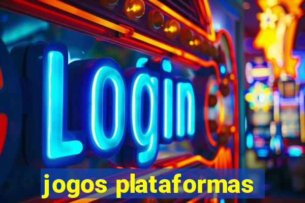 jogos plataformas