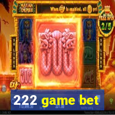 222 game bet