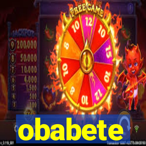 obabete