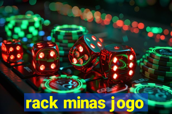 rack minas jogo