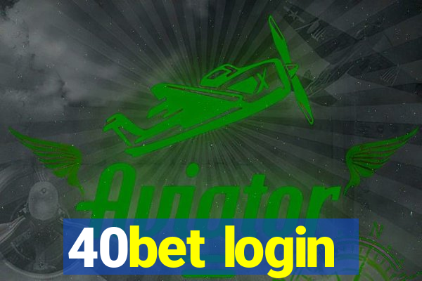 40bet login