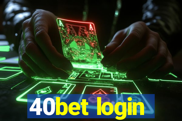 40bet login