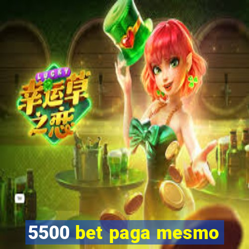 5500 bet paga mesmo