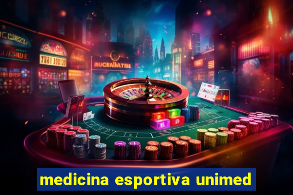 medicina esportiva unimed