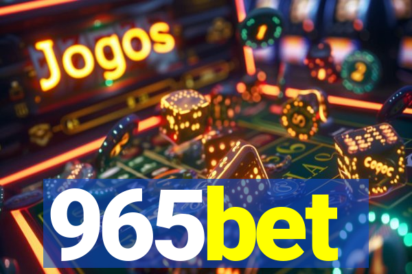 965bet