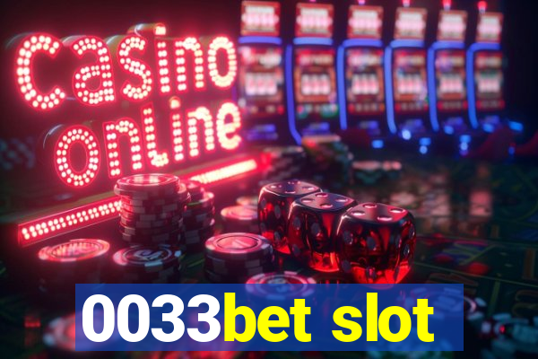 0033bet slot