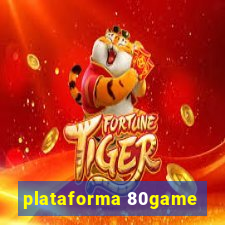 plataforma 80game