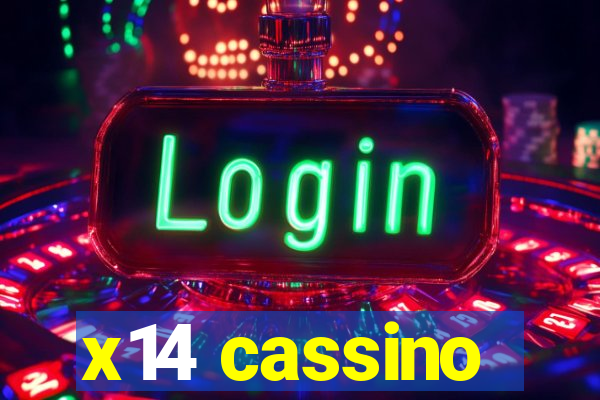 x14 cassino