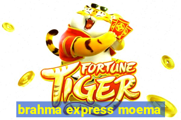 brahma express moema