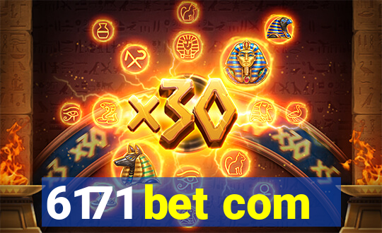 6171 bet com