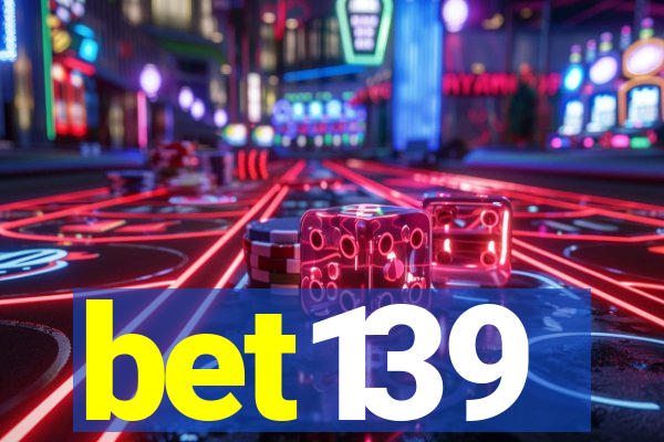 bet139