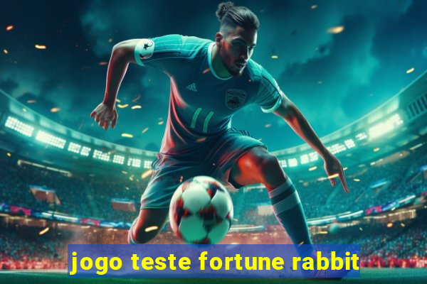 jogo teste fortune rabbit