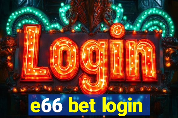 e66 bet login