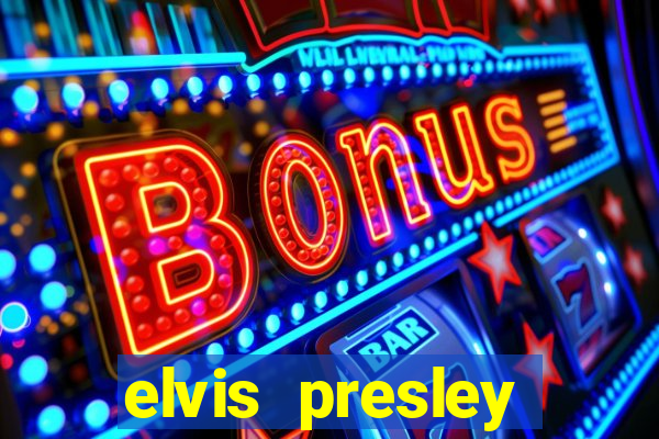 elvis presley altura e peso