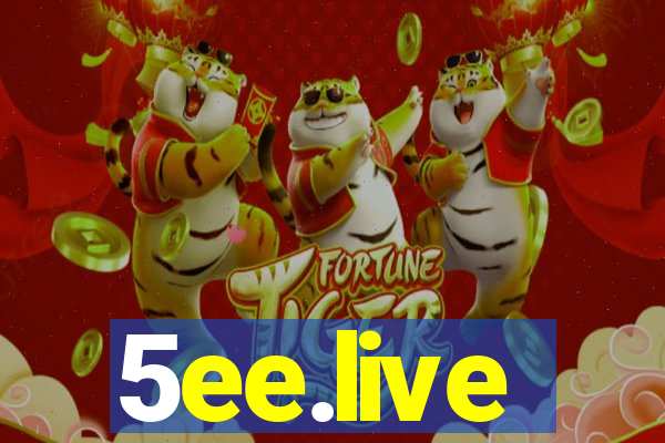 5ee.live