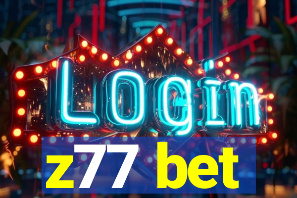 z77 bet