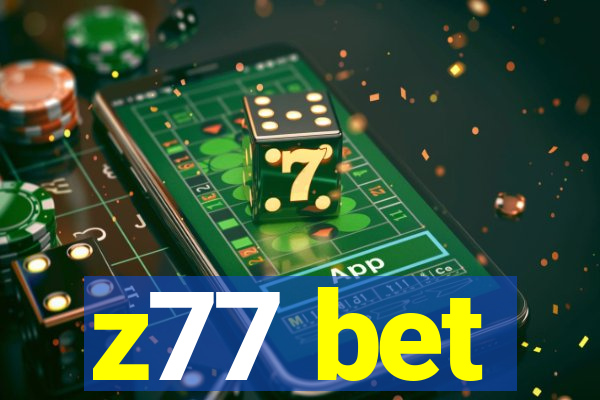 z77 bet