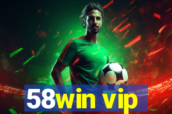 58win vip