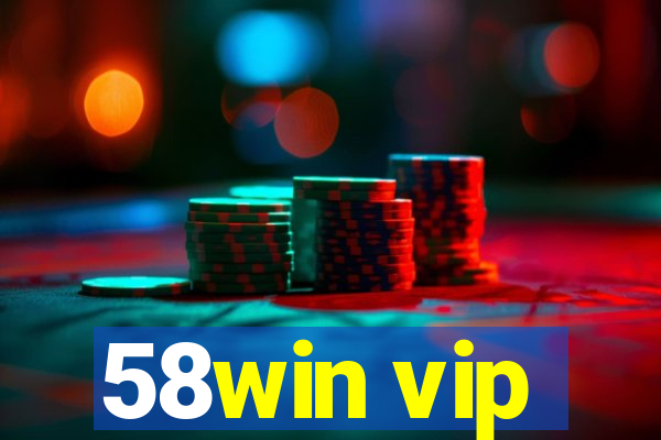 58win vip