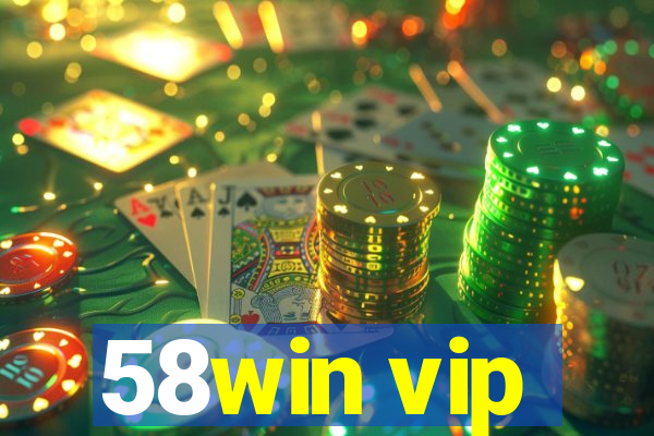 58win vip