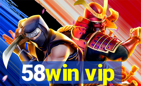 58win vip