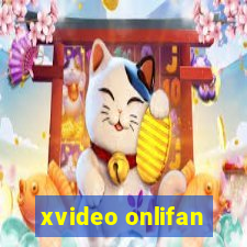 xvideo onlifan