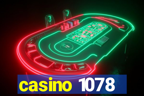 casino 1078