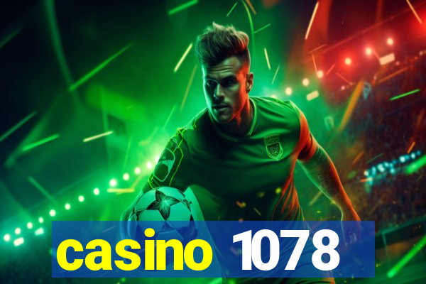 casino 1078