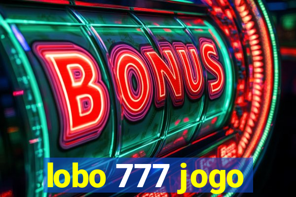 lobo 777 jogo