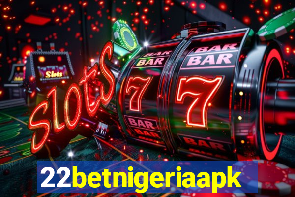 22betnigeriaapk