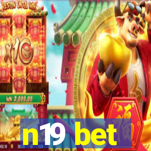 n19 bet