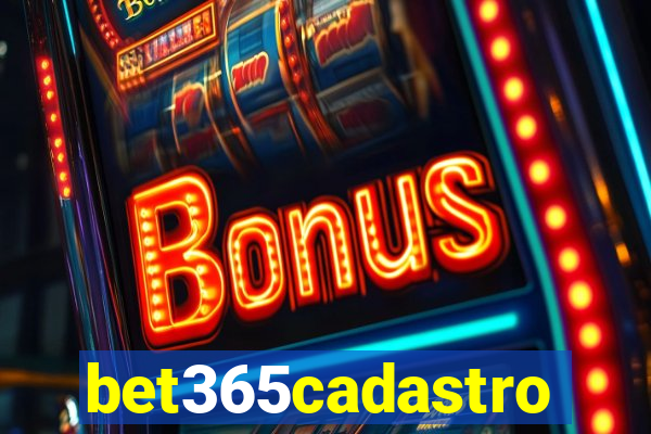 bet365cadastro