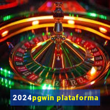 2024pgwin plataforma