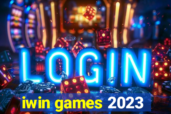 iwin games 2023