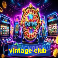 vintage club