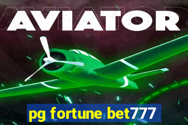 pg fortune bet777