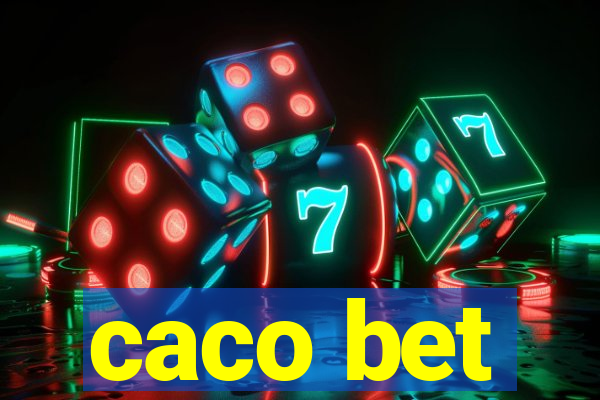 caco bet