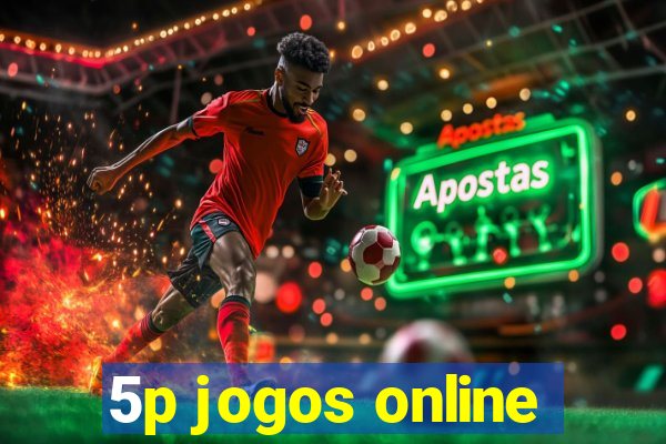 5p jogos online