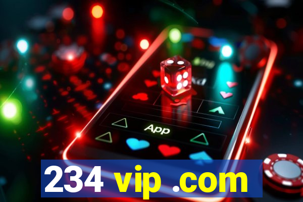 234 vip .com