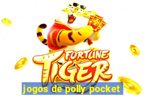 jogos de polly pocket