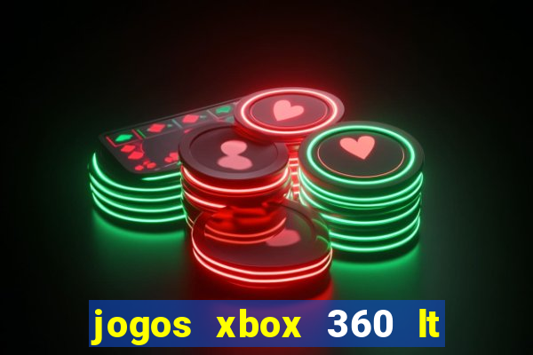 jogos xbox 360 lt 3.0 download