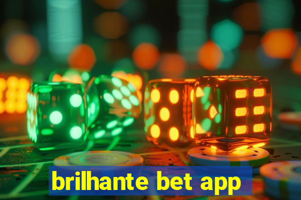 brilhante bet app