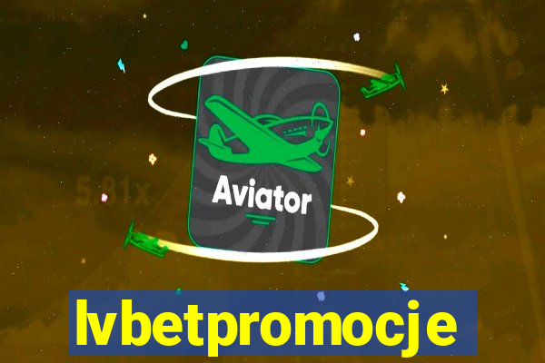 lvbetpromocje