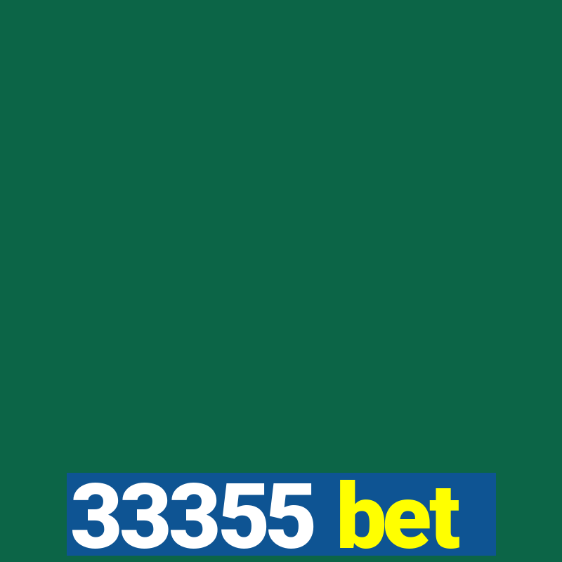 33355 bet