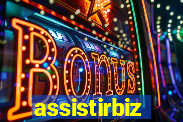 assistirbiz