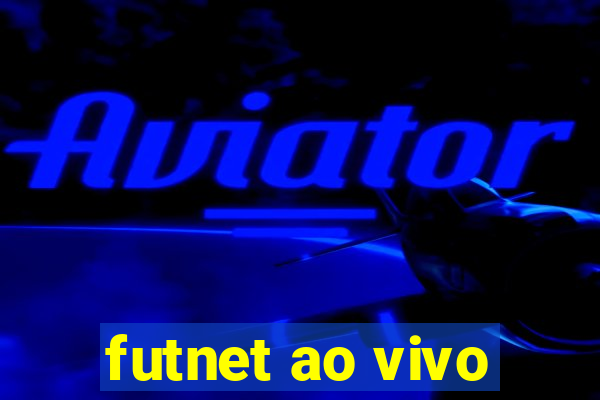 futnet ao vivo