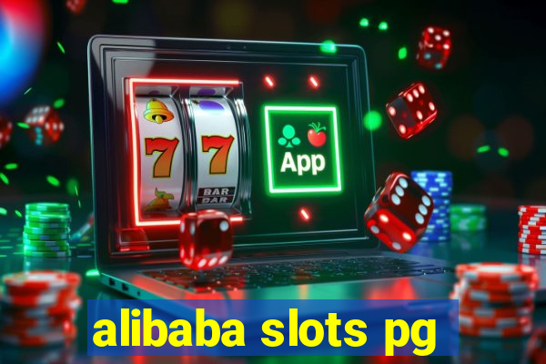 alibaba slots pg