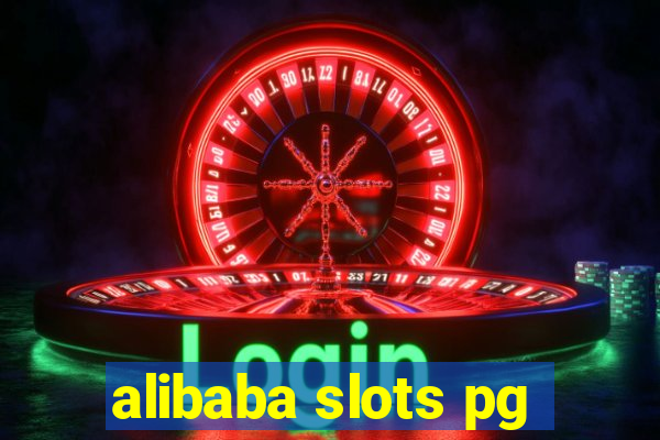 alibaba slots pg