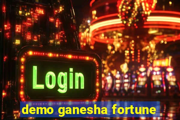 demo ganesha fortune